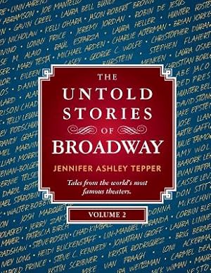 Seller image for The Untold Stories of Broadway, Volume 2 (Paperback or Softback) for sale by BargainBookStores