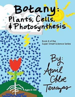 Bild des Verkufers fr Botany: Plants, Cells and Photosynthesis (Paperback or Softback) zum Verkauf von BargainBookStores