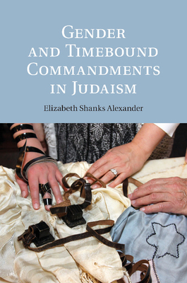 Imagen del vendedor de Gender and Timebound Commandments in Judaism (Paperback or Softback) a la venta por BargainBookStores