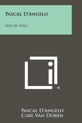 Imagen del vendedor de Pascal D'Angelo: Son of Italy (Paperback or Softback) a la venta por BargainBookStores