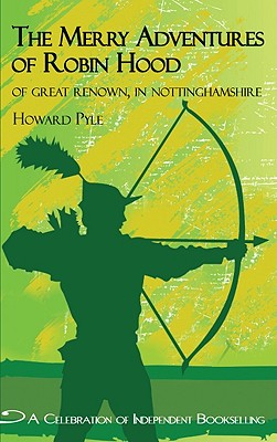 Immagine del venditore per Merry Adventures of Robin Hood: Of Great Renown in Nottinghamshire (Paperback or Softback) venduto da BargainBookStores