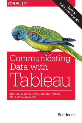 Seller image for Communicating Data with Tableau (Paperback or Softback) for sale by BargainBookStores