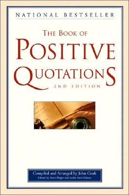 Immagine del venditore per The Book of Positive Quotations (Paperback or Softback) venduto da BargainBookStores