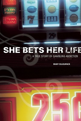 Bild des Verkufers fr She Bets Her Life: A True Story of Gambling Addiction (Paperback or Softback) zum Verkauf von BargainBookStores