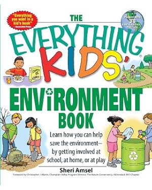 Bild des Verkufers fr The Everything Kids' Environment Book: Learn How You Can Help the Environment--By Getting Involved at School, at Home, or at Play (Paperback or Softback) zum Verkauf von BargainBookStores