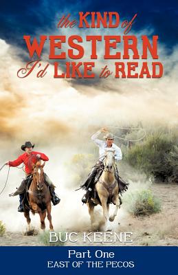 Imagen del vendedor de The Kind of Western I'd Like to Read - Part One (Paperback or Softback) a la venta por BargainBookStores