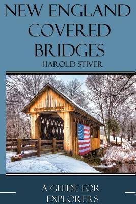 Bild des Verkufers fr New England Covered Bridges (Paperback or Softback) zum Verkauf von BargainBookStores