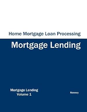 Bild des Verkufers fr Home Mortgage Loan Processing - Mortgage Lending (Paperback or Softback) zum Verkauf von BargainBookStores