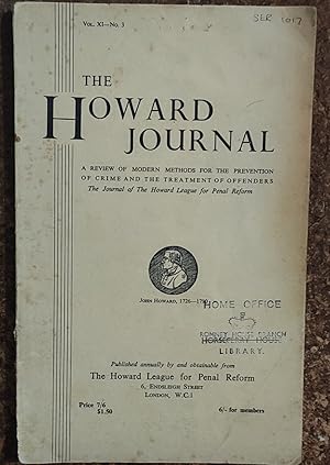 Immagine del venditore per The Howard Journal Vol. XI No. 3 1964 / Donald Garrity "Some Implications Of Prison Organization For Penal Objectives" / Charlotte Banks & Others "Young Prisoners And The Criminal Justice Act, 1961" / A Lacey "The Citizen And After-Care" / T C N Gibbons "The Personality Of Prisoners And Their After-Care Needs" / Nigel Walker "Morality And The Criminal Law" / Eryl Hall Williams "Some Aspects Of Criminal Appeals" venduto da Shore Books