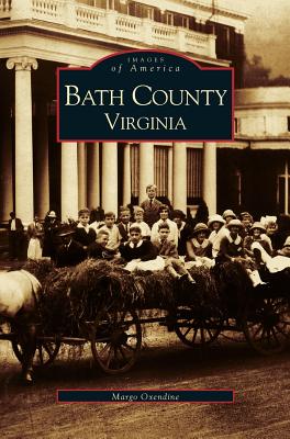 Bild des Verkufers fr Bath County, Virginia (Hardback or Cased Book) zum Verkauf von BargainBookStores