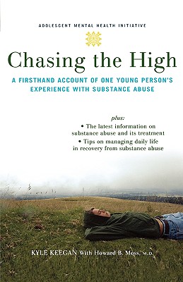 Immagine del venditore per Chasing the High: A Firsthand Account of One Young Person's Experience with Substance Abuse (Paperback or Softback) venduto da BargainBookStores