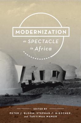 Bild des Verkufers fr Modernization as Spectacle in Africa (Paperback or Softback) zum Verkauf von BargainBookStores