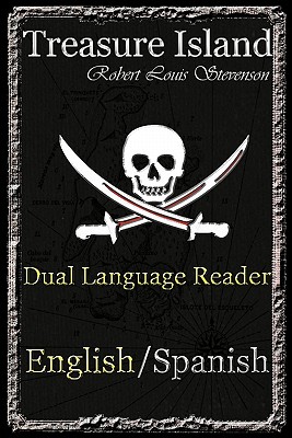 Seller image for Treasure Island: Dual Language Reader (English/Spanish) (Paperback or Softback) for sale by BargainBookStores