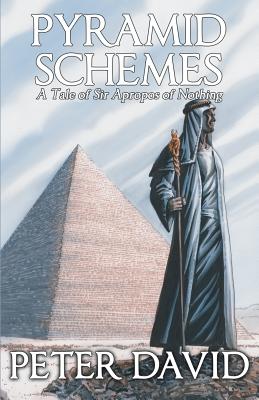 Seller image for Pyramid Schemes: A Tale of Sir Apropos of Nothing (Paperback or Softback) for sale by BargainBookStores