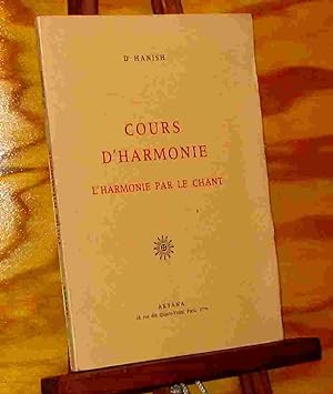 Immagine del venditore per COURS D'HARMONIE - L'HARMONIE PAR LE CHANT venduto da Livres 113