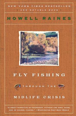 Imagen del vendedor de Fly Fishing Through the Midlife Crisis (Paperback or Softback) a la venta por BargainBookStores