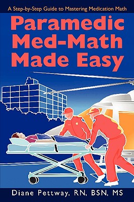 Seller image for Paramedic Med-Math Made Easy (Paperback or Softback) for sale by BargainBookStores