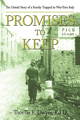 Image du vendeur pour Promises to Keep: The Untold Story of a Family Trapped in War-Torn Italy (Paperback or Softback) mis en vente par BargainBookStores