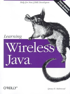 Immagine del venditore per Learning Wireless Java (Paperback or Softback) venduto da BargainBookStores