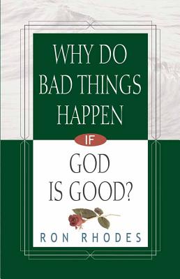 Bild des Verkufers fr Why Do Bad Things Happen If God Is Good? (Paperback or Softback) zum Verkauf von BargainBookStores