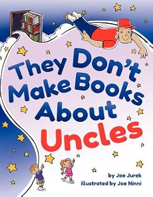 Image du vendeur pour They Don't Make Books about Uncles (Paperback or Softback) mis en vente par BargainBookStores