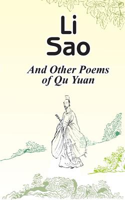 Bild des Verkufers fr Li Sao: And Other Poems of Qu Yuan (Paperback or Softback) zum Verkauf von BargainBookStores