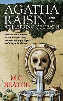 Imagen del vendedor de Agatha Raisin and the Wellspring of Death: An Agatha Raisin Mystery (Paperback or Softback) a la venta por BargainBookStores