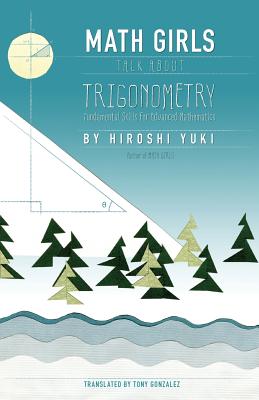 Image du vendeur pour Math Girls Talk about Trigonometry (Paperback or Softback) mis en vente par BargainBookStores