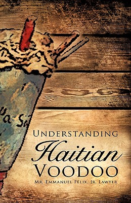 Seller image for Understanding Haitian Voodoo (Paperback or Softback) for sale by BargainBookStores