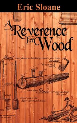 Image du vendeur pour A Reverence for Wood (Hardback or Cased Book) mis en vente par BargainBookStores