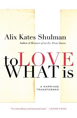 Imagen del vendedor de To Love What Is: A Marriage Transformed (Paperback or Softback) a la venta por BargainBookStores