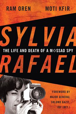 Immagine del venditore per Sylvia Rafael: The Life and Death of a Mossad Spy (Hardback or Cased Book) venduto da BargainBookStores