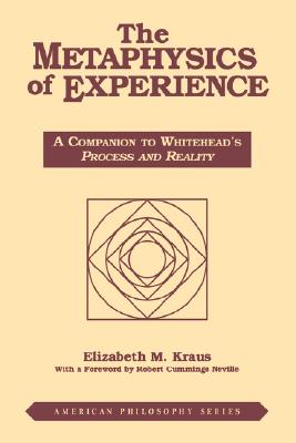 Seller image for Metaphysics of Experience: A Companion to Whitehead's Process and Reality (REV) (Paperback or Softback) for sale by BargainBookStores