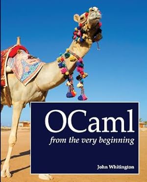 Image du vendeur pour Ocaml from the Very Beginning (Paperback or Softback) mis en vente par BargainBookStores