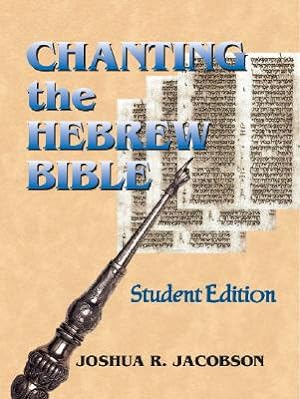 Bild des Verkufers fr Chanting the Hebrew Bible (Student Edition) (Paperback or Softback) zum Verkauf von BargainBookStores