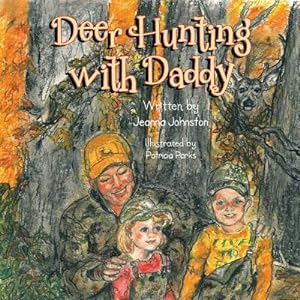 Seller image for Deer Hunting with Daddy (Paperback or Softback) for sale by BargainBookStores