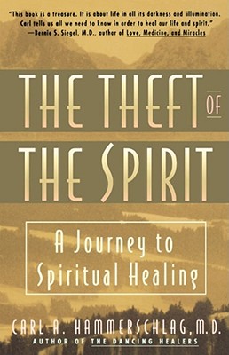 Seller image for Theft of the Spirit: A Journey to Spiritual Healing (Paperback or Softback) for sale by BargainBookStores