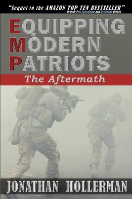 Image du vendeur pour Emp: Equipping Modern Patriots: The Aftermath (Paperback or Softback) mis en vente par BargainBookStores