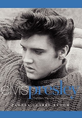 Imagen del vendedor de Elvis Presley: The Man. the Life. the Legend. (Paperback or Softback) a la venta por BargainBookStores