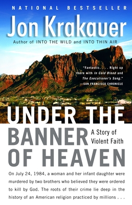 Image du vendeur pour Under the Banner of Heaven: A Story of Violent Faith (Paperback or Softback) mis en vente par BargainBookStores