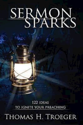 Seller image for Sermon Sparks: 122 Ideas to Ignite Your Preaching (Paperback or Softback) for sale by BargainBookStores