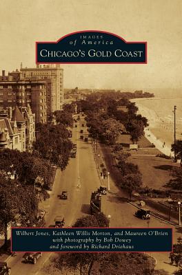 Seller image for Chicago's Gold Coast (Hardback or Cased Book) for sale by BargainBookStores