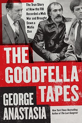 Imagen del vendedor de The Goodfella Tapes (Paperback or Softback) a la venta por BargainBookStores