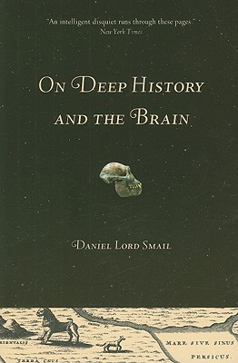 Bild des Verkufers fr On Deep History and the Brain (Paperback or Softback) zum Verkauf von BargainBookStores