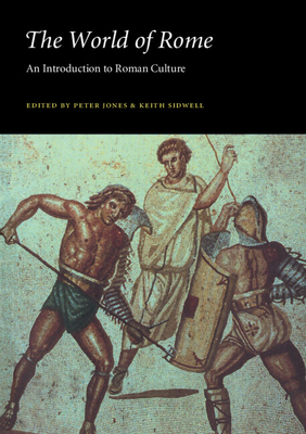 Seller image for The World of Rome: An Introduction to Roman Culture (Paperback or Softback) for sale by BargainBookStores
