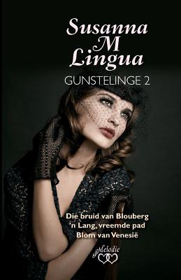 Imagen del vendedor de Susanna M Lingua Gunstelinge 2 (Paperback or Softback) a la venta por BargainBookStores