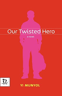 Imagen del vendedor de Our Twisted Hero (Hardback or Cased Book) a la venta por BargainBookStores