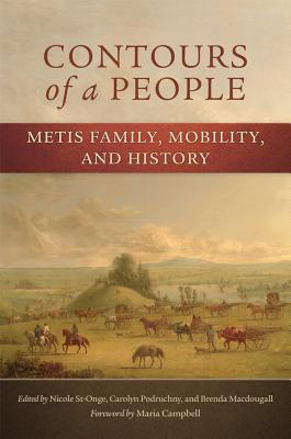 Bild des Verkufers fr Contours of a People: Metis Family, Mobility, and History (Paperback or Softback) zum Verkauf von BargainBookStores