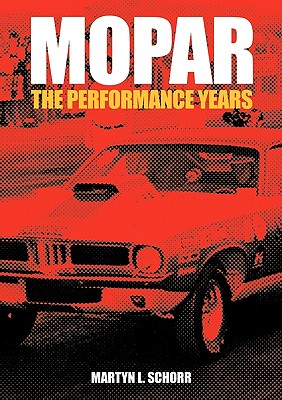 Seller image for Mopar: The Performance Years (Paperback or Softback) for sale by BargainBookStores