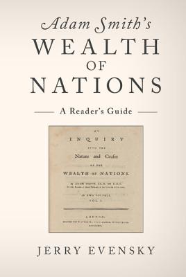 Bild des Verkufers fr Adam Smith's Wealth of Nations: A Reader's Guide (Paperback or Softback) zum Verkauf von BargainBookStores